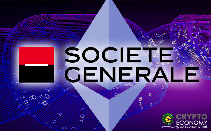 Societe Generale Group Issues Bonds worth $112 Million on Ethereum Network