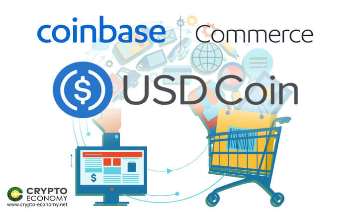 Businesses Using Coinbase Commerce Can Now Accept Payments Using USD Coin (USDC)