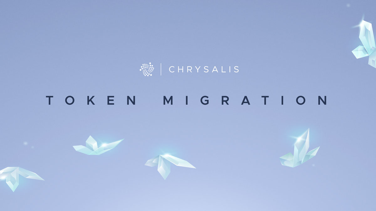 The Chrysalis Token Migration Officially Started on IOTA