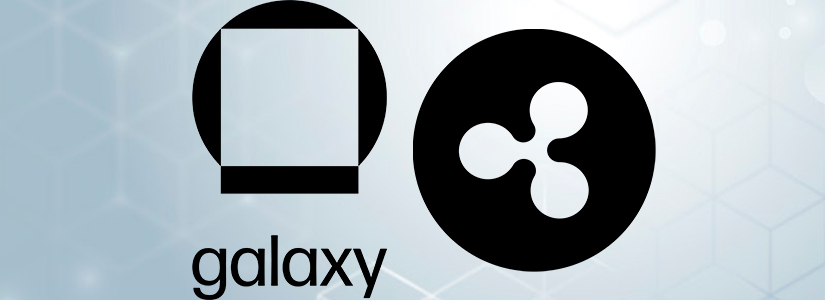 Galaxy Digital and Ripple Forge New Path in Europe