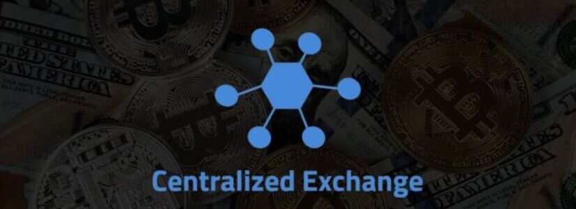 Centralized Exchanges
