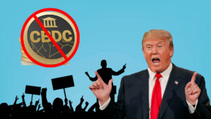 Trump Surprises and Takes a Stand: No CBDC Creation if Elected
