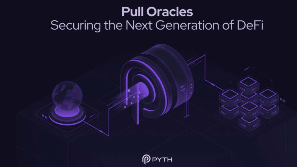 Pyth Network Introduces Pull Oracle on Solana, Boosting Data Reliability