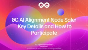 Decentralized AI Platform 0G Foundation Launches Node Sale: Here is How to Participate