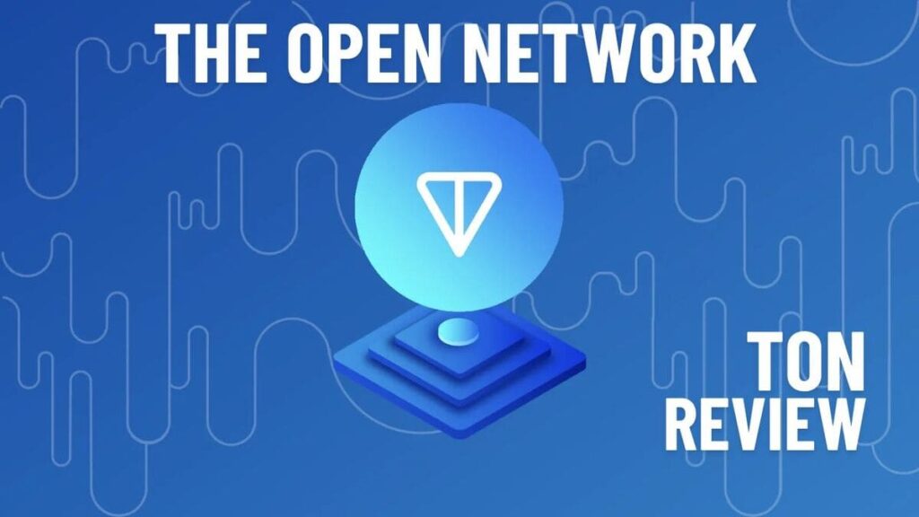 Review of The Open Network (TON): The Future of Blockchain: Scalability and Efficiency Featured