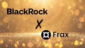 Frax Finance Introduces frxUSD Stablecoin, Backed by BlackRock’s BUIDL Token