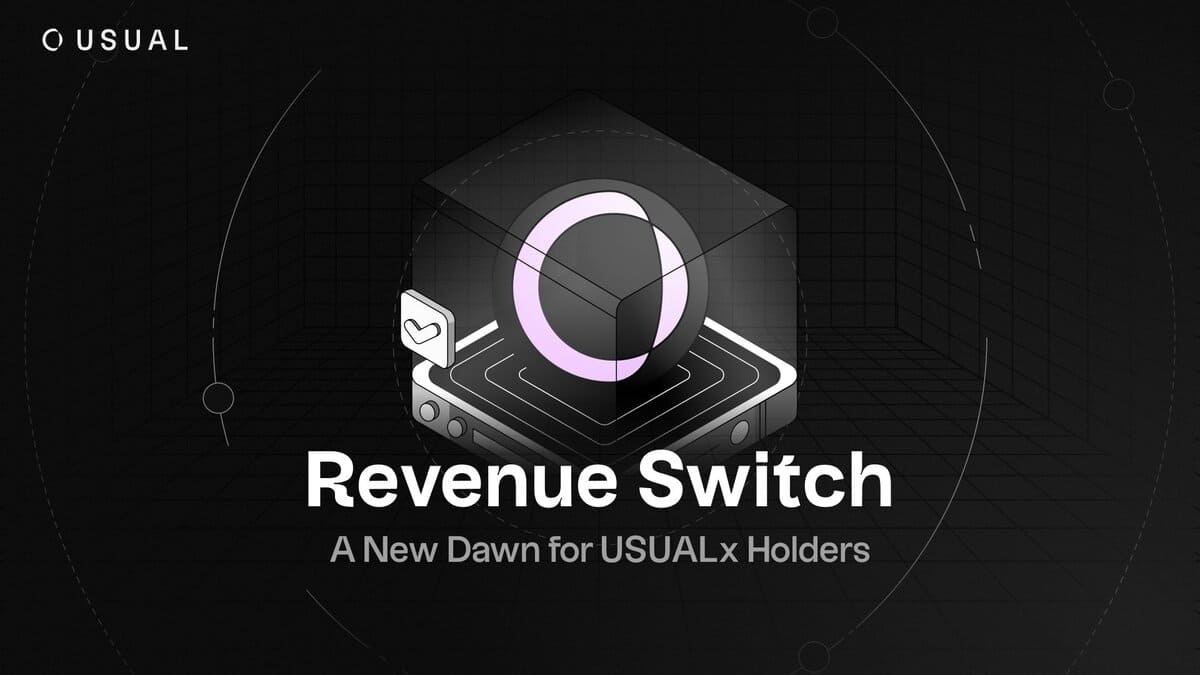 Usual Unveils Revenue Switch to Strengthen Token Value and Yields