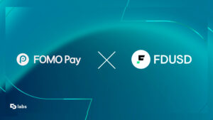 FDUSD Expands Payments with FOMO Pay Integration on Ethereum & Solana