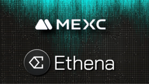 MEXC Ventures Invests in Ethena and USDe to Promote Synthetic Stablecoins