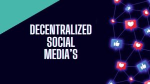 Can Decentralized Platforms Fix Social Media’s Biggest Problems?