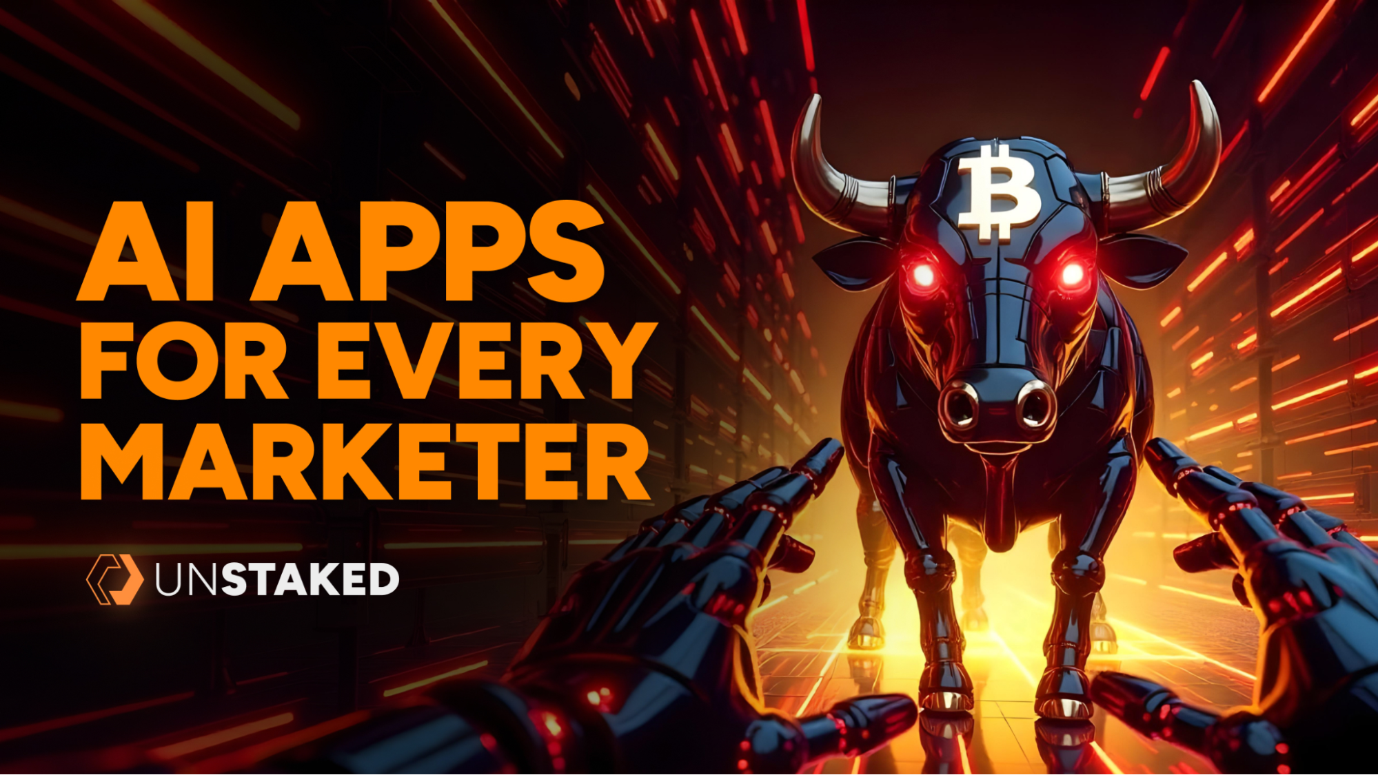 AI Apps for Every Marketer Unstaked UNSD