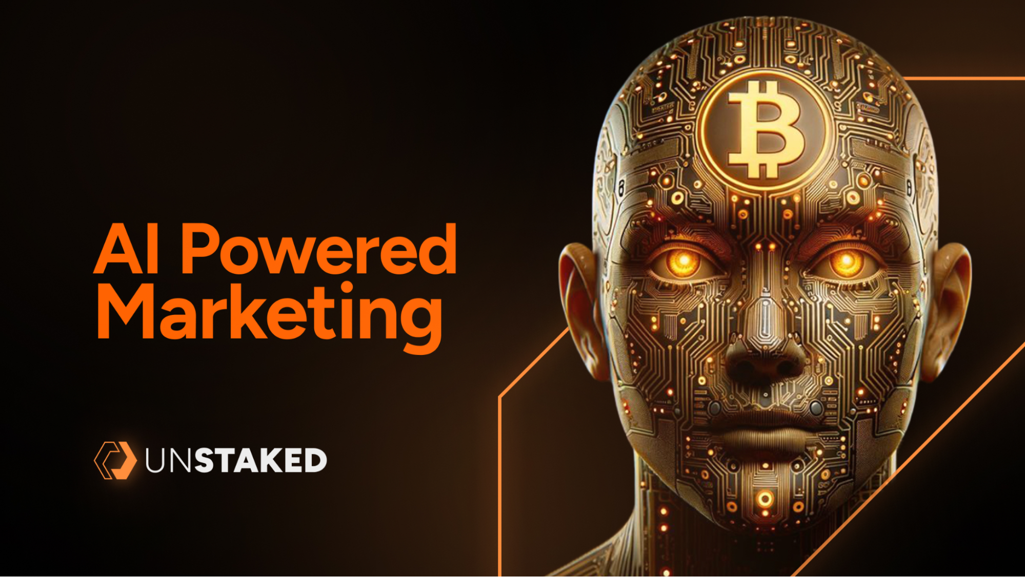 AI Powered Marketing UNSTAKED