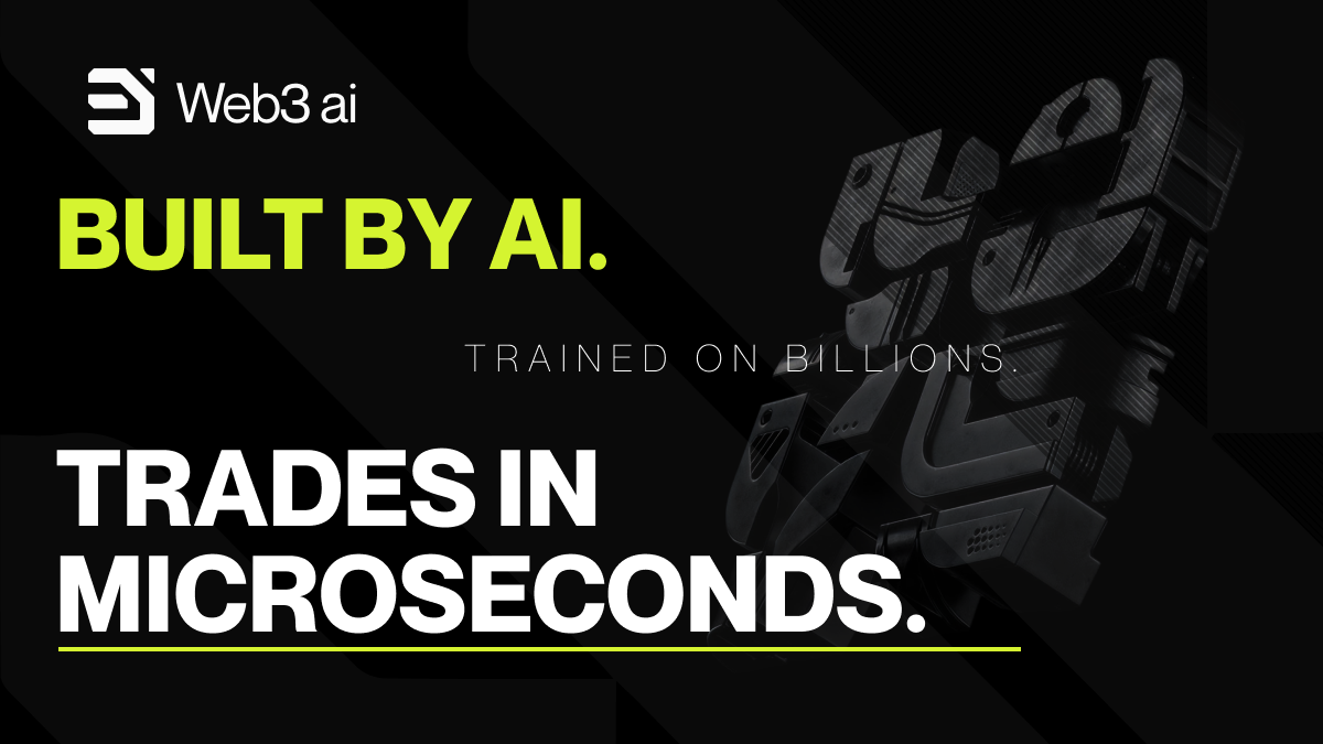 Built by AI. Trade in Microseconds WEB3 AI