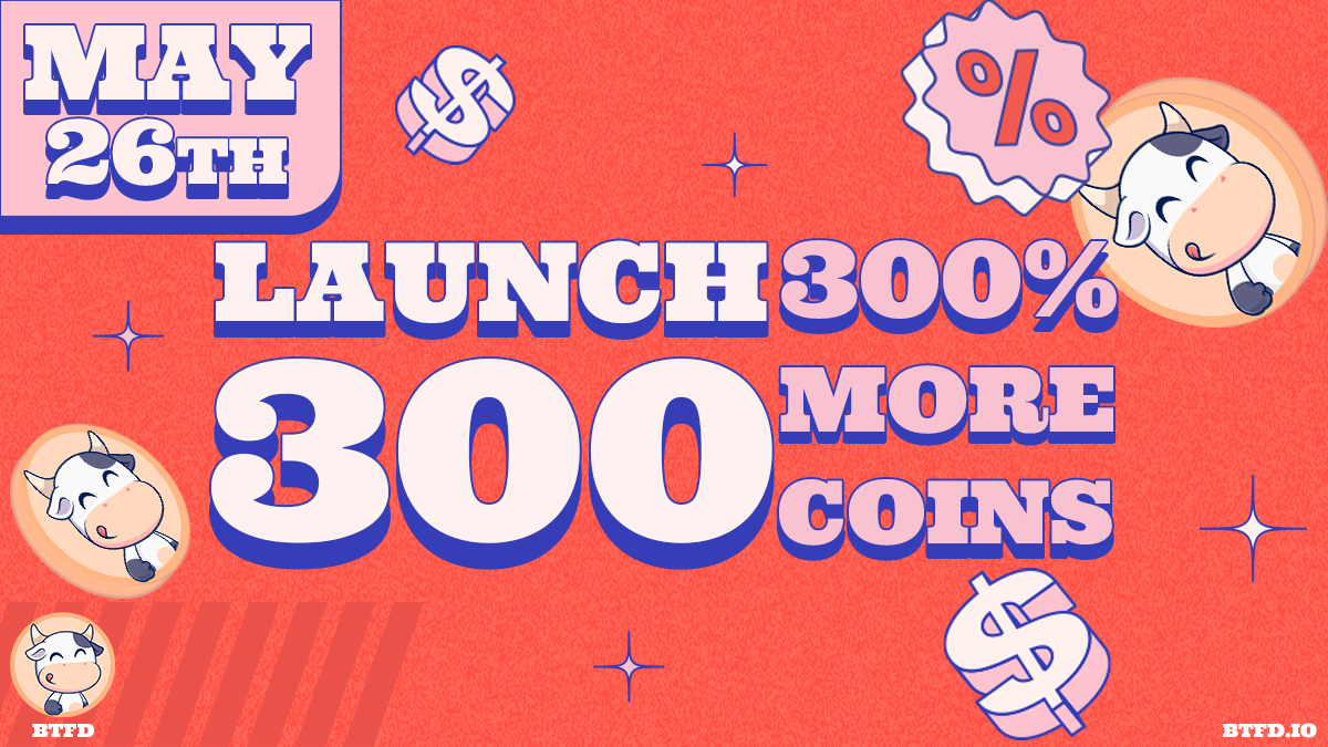 Top New Meme Coins to Join Today, BTFD Coin presale, Bulls Squad BTFD, meme coin presale, how to buy BTFD Coin, BTFD LAUNCH300 bonus, BTFD 11,900% ROI, Book of Meme BOME, Goatseus Maximus GOAT, Snek Cardano meme coin