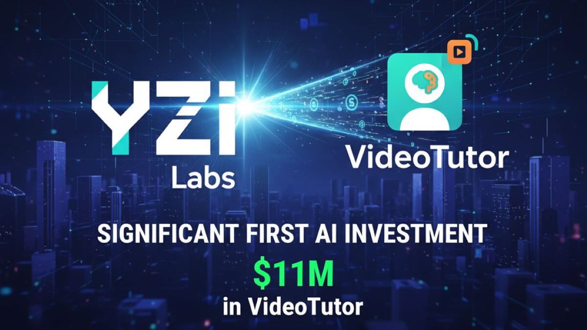 YZi Labs, founded by Binance’s former CEO Changpeng Zhao, makes its first major AI move with an $11M investment in education platform VideoTutor.
