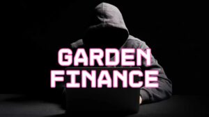 Garden Finance Suffers Massive $5.5M Exploit Across Multiple Chains