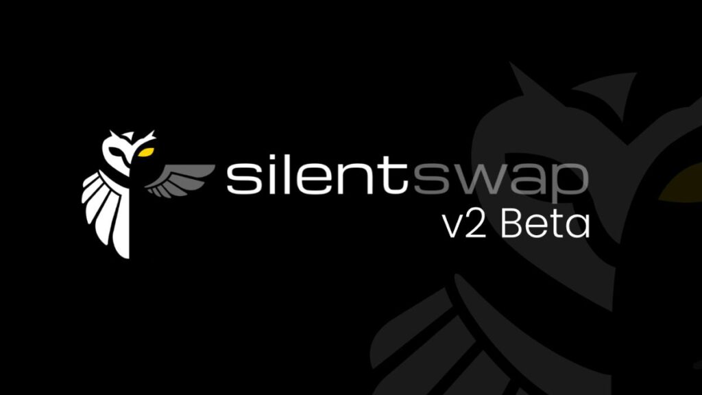 SilentSwap Launches V2 With OFAC Compliant Framework and Daily Data Protections