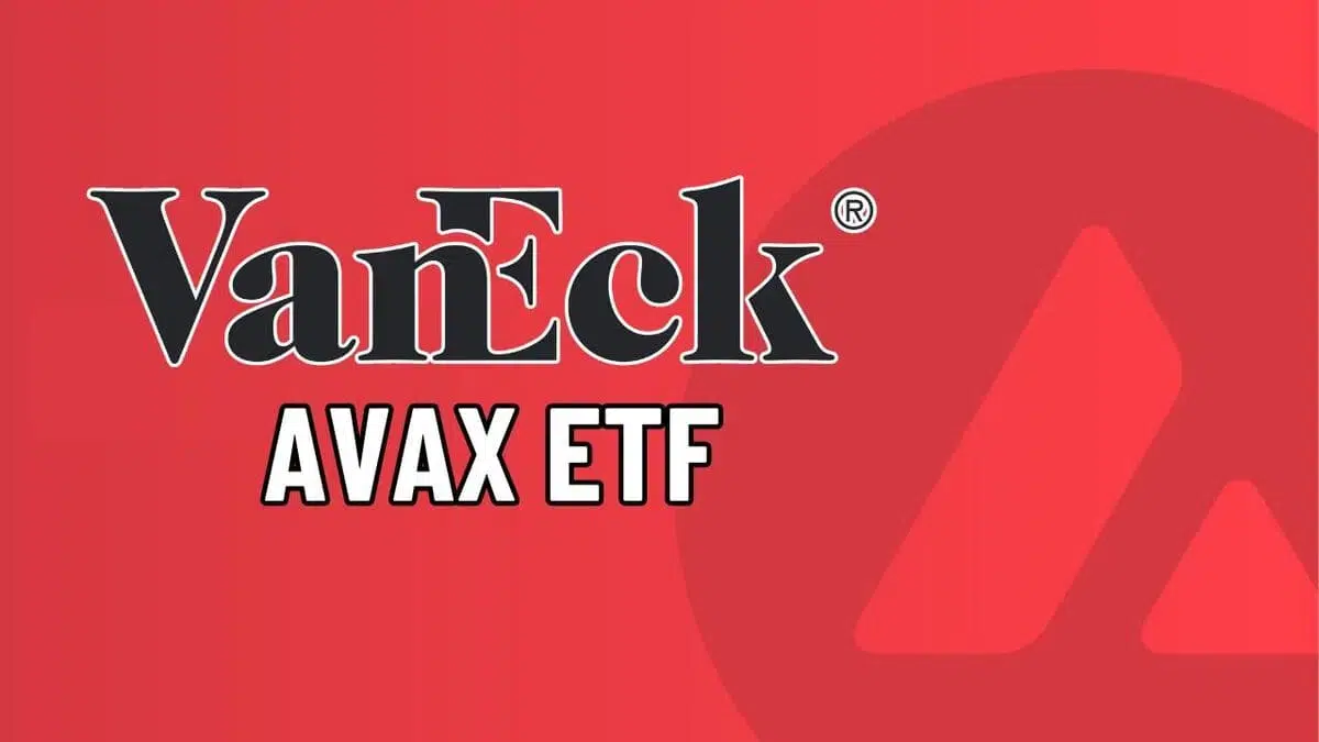 AVAX Price Jumps as VanEck Updates Avalanche ETF Filing With U.S. SEC