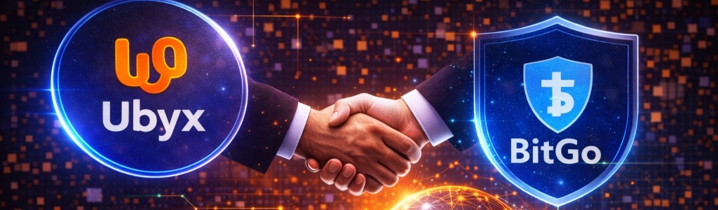 Ubyx said BitGo Ecosystem Holdings took a strategic stake, while BitGo Bank & Trust was appointed settlement agent on the companyās digital money network.