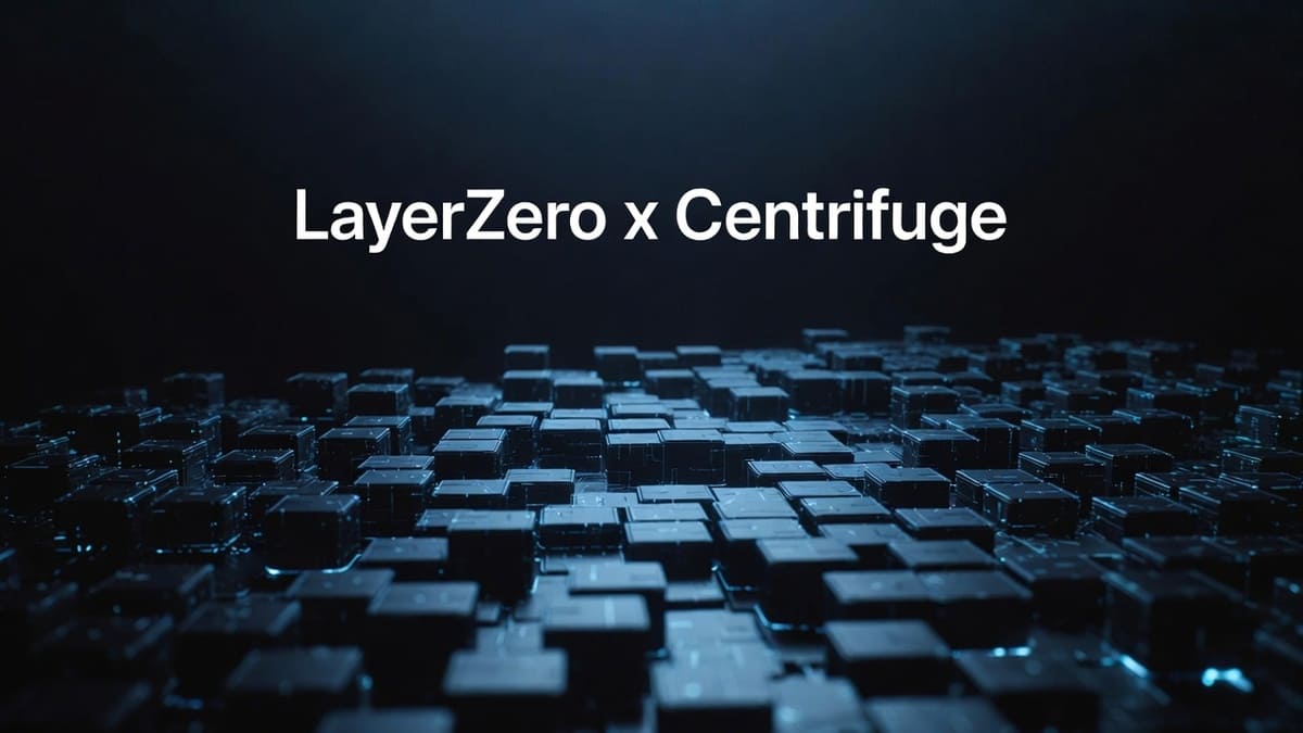 Centrifuge Brings Institutional Tokenization Rails to LayerZeroās Expanding Interop Network