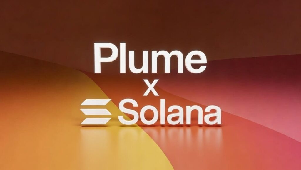 Plume Brings Institutional‑Grade RWA Funds to Solana Through Nest Integration
