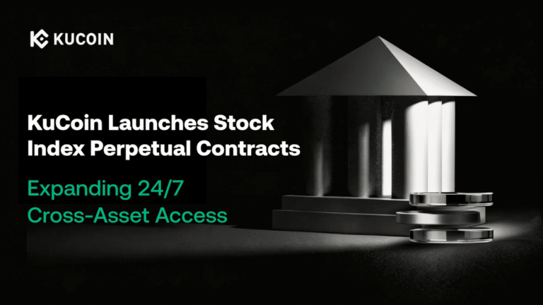 KuCoin Rolls Out Stock Index Perpetual Contracts to Strengthen Its 24/7 Trading Infrastructure