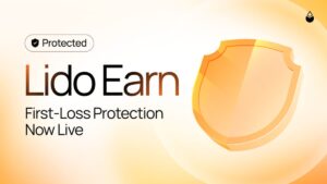 Lido DAO Approves $5M Allocation to Launch Earn FirstāLoss Protection