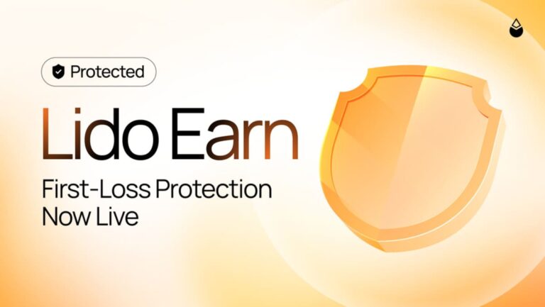 Lido DAO Approves $5M Allocation to Launch Earn First‑Loss Protection