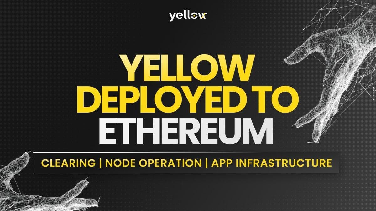 Yellow Network Deploys Layer‑3 Protocol on Ethereum to Enable Real‑Time Cross‑Chain Trading