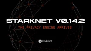 Starknet v0.14.2 Goes Live, Introducing Infrastructure for Private Transactions