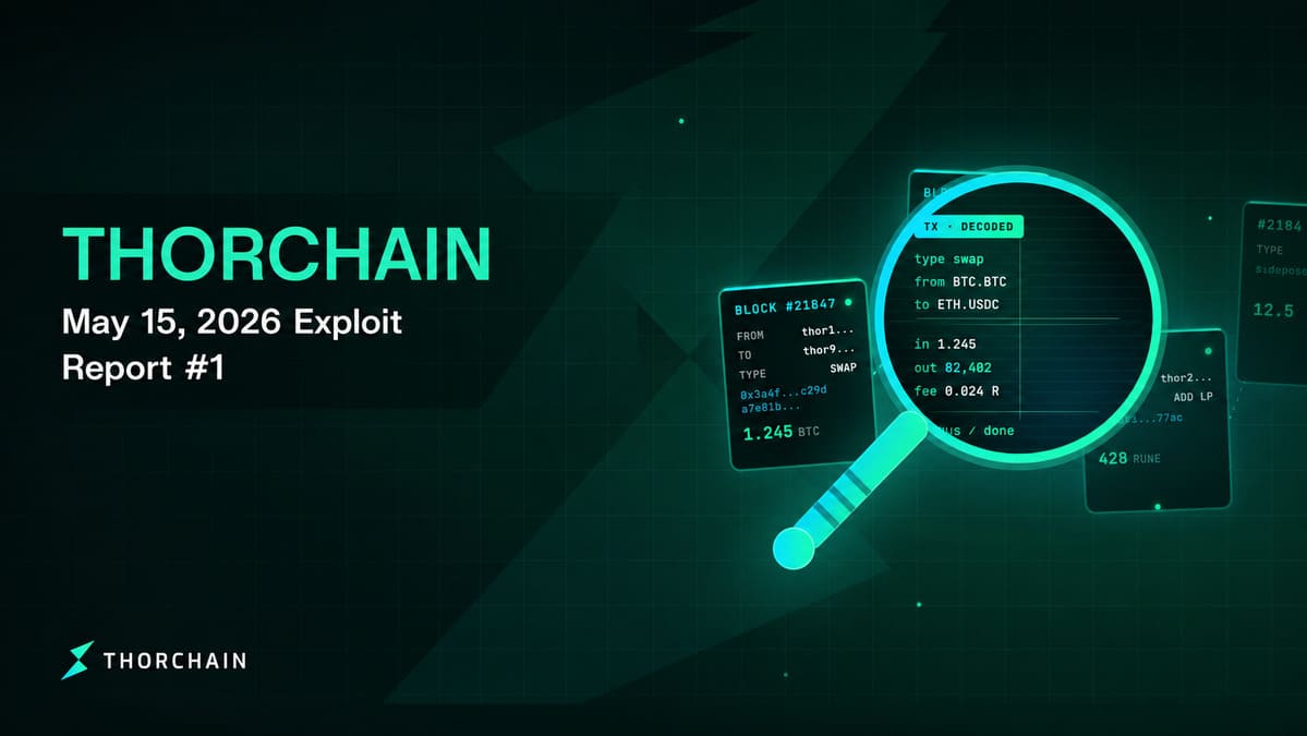 THORChain Exploit Traced to Malicious Node and GG20 Key‑Reconstruction Flaw