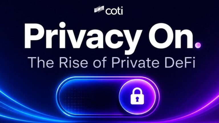 COTI Calls Privacy the New Core Narrative and Highlights the Growth of Private DeFi