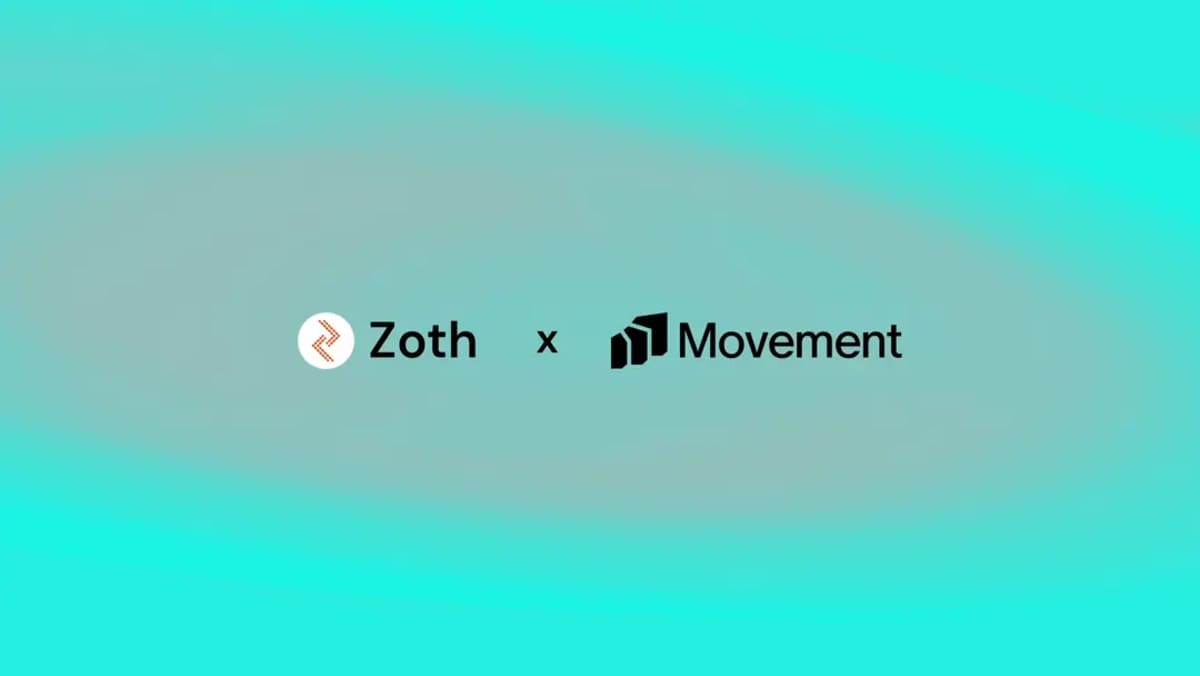 Movement and Zoth Sign $1B Deal to Build CrossāBorder Payments Corridor and Global Yield Vault Infra