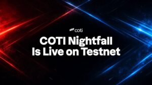 COTI Nightfall goes live on testnet, advancing enterprise privacy toward Ethereum