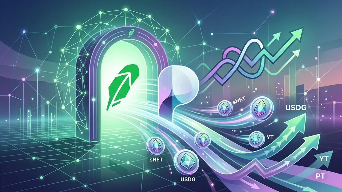 Pendle ra mắt trên Robinhood Chain với thị trường lợi suất sNET mới
