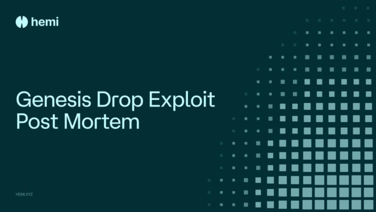 Hemi Releases Post‑mortem On Genesis Drop Exploit That Drained 124.5 Million Tokens