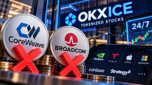 CoreWeave And Broadcom Reject OKXICE Tokenized Stock Venue Trading