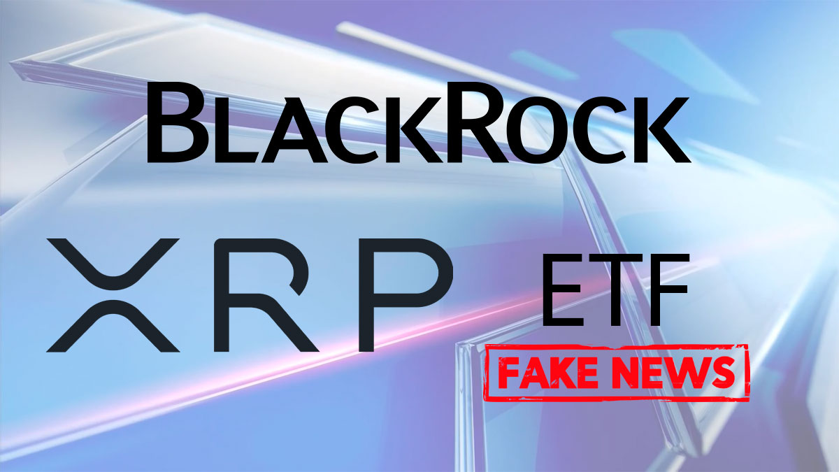 Los Inversores Pierden $7 Millones tras noticias falsas sobre un ETF de XRP de BlackRock