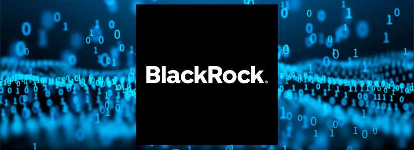 BlackRock Crea un Nuevo Fondo para la Tokenización de Activos del Mundo Real