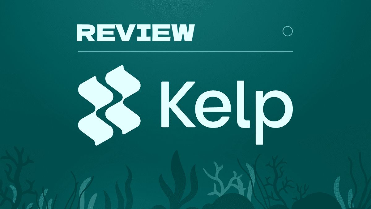 kelp review