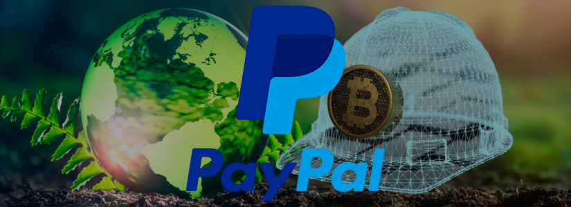 La solución revolucionaria de PayPal: uso de Blockchain para impulsar la minería sostenible de Bitcoin