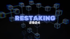 restaking 2024