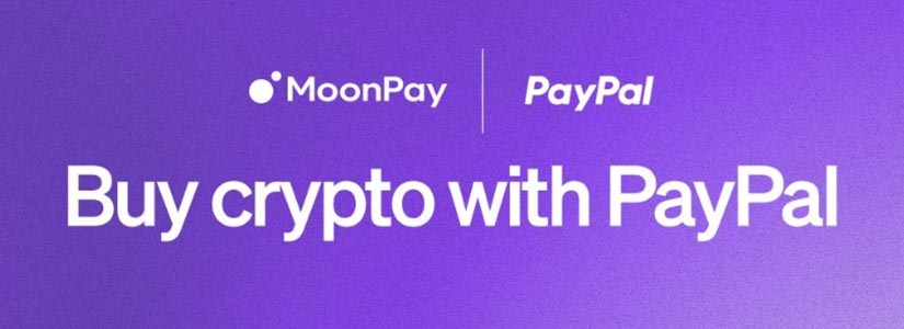 PayPal Partners with MoonPay for New Fiat to Crypto Service
