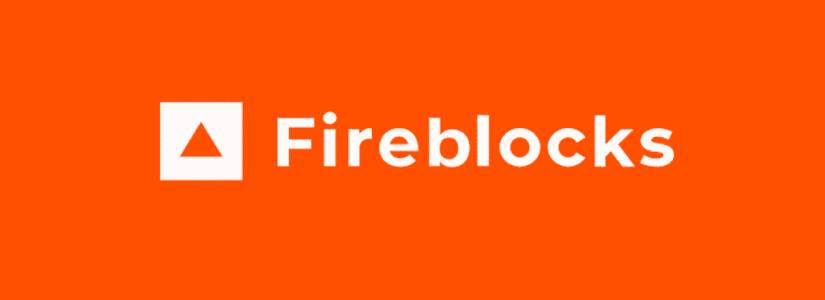 Fireblocks introduces cutting-edge tools for blockchain startups and SMEs