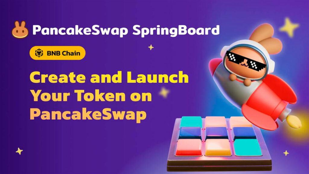 PancakeSwap presenta SpringBoard para lanzamientos de tokens sin código y sin tarifas en la cadena BNB