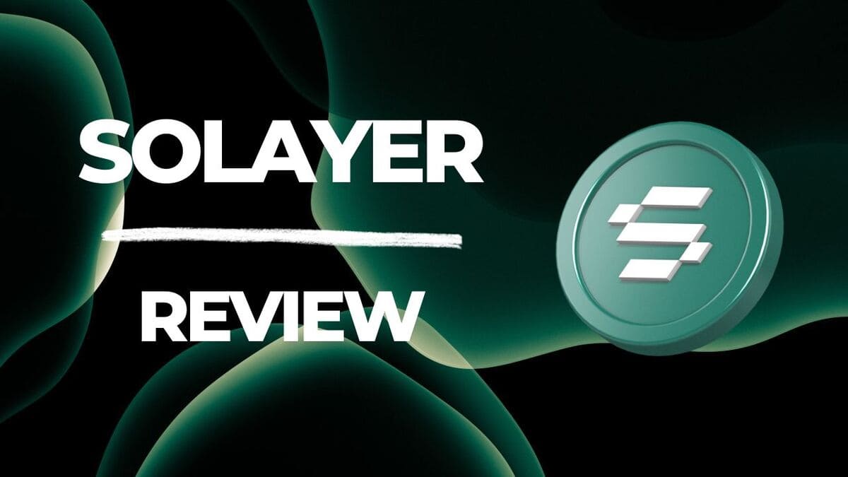 Review de Solayer: Potenciando el Restaking en Solana