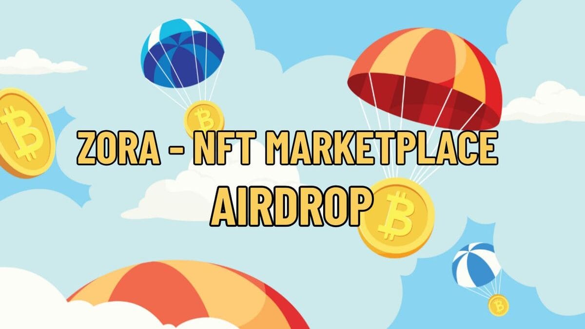 El Gigante de los NFT en Ethereum, Zora, Lanza el Token $ZORA: ¡Airdrop Anunciado!