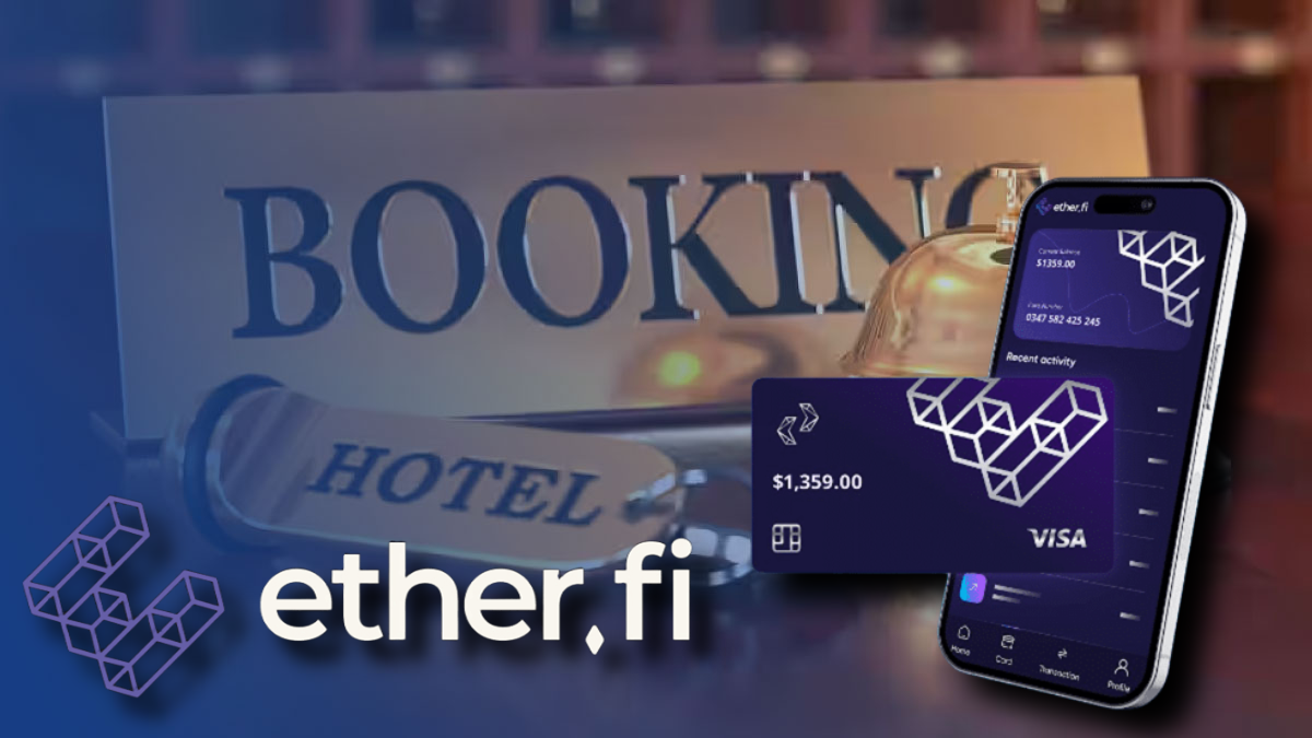 Ether.fi Lanza Reserva de Hoteles con Tarjetas Cripto—Así Funciona