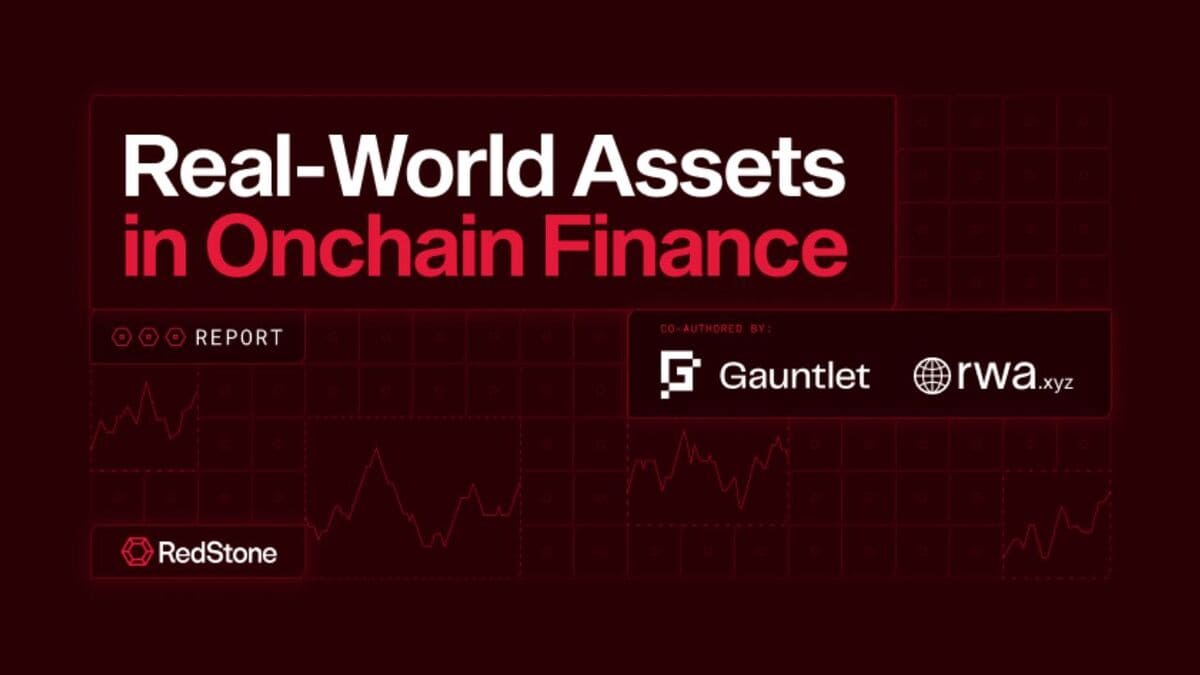 Activos del Mundo Real (RWA): Un Nuevo Informe Revela un Crecimiento Masivo en el Mercado On-Chain: "Podrían Valer Billones"