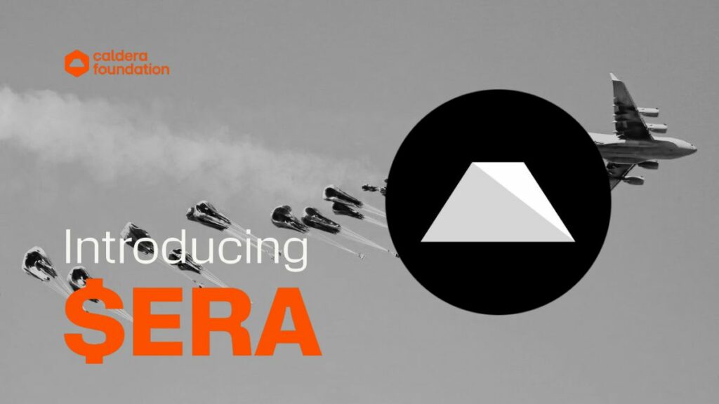 Se Lanza el token ERA: Caldera ofrece gobernanza y recompensas por airdrop